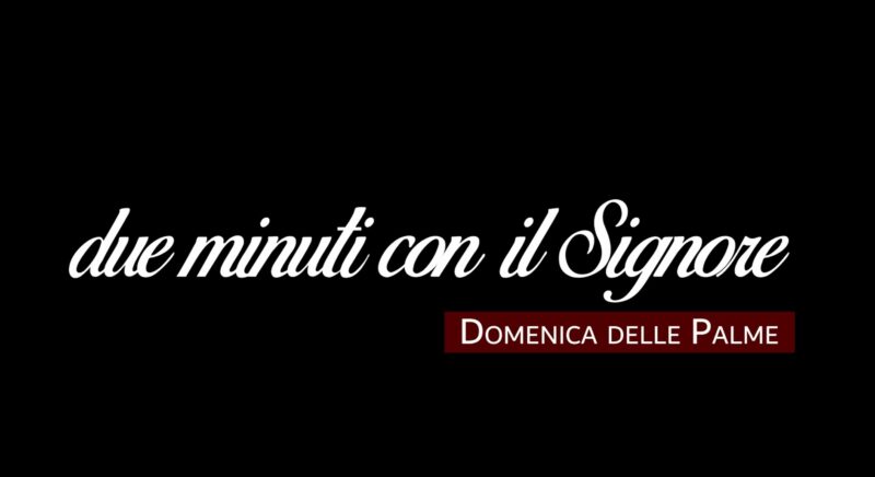 domenica_palme_due_minuti